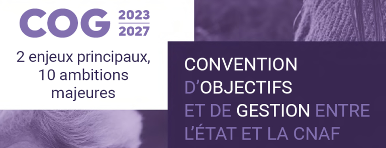 Nouveau cap pour la branche Famille et les Caf avec la COG 2023-2027 ...